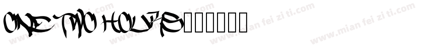 One two hours字体转换